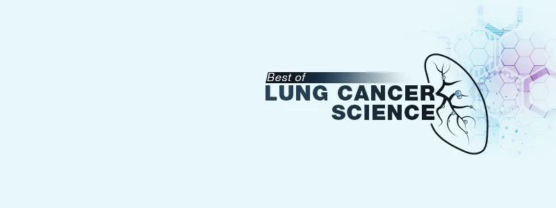 Best of Lung Cancer Science